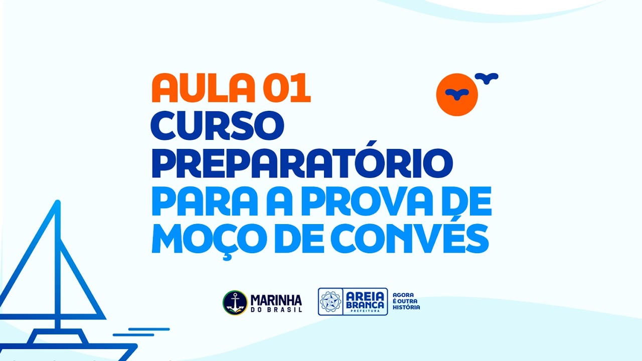 CURSO PREPARATÓRIO PARA A PROVA DE MOÇO DE CONVÉS