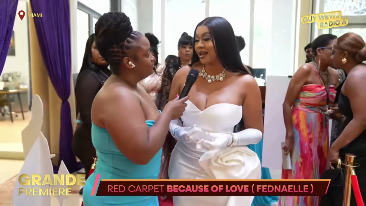 Red Carpet: Grand Premiere Because Of Love by Francois Fedna Powered By Guy Wewe Radio A
