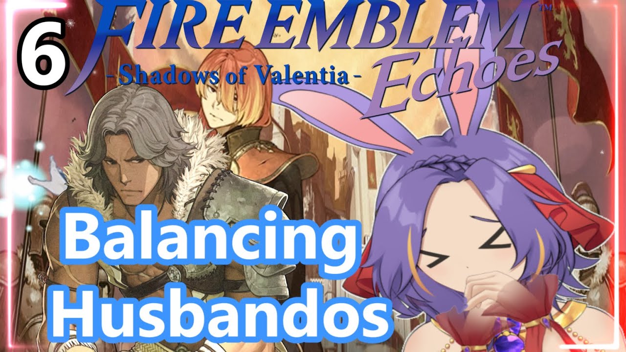 Bunny Trying To Keep The Team Together With Her Feet??!! [Fire Emblem Echoes] [VTuber ES/EN]