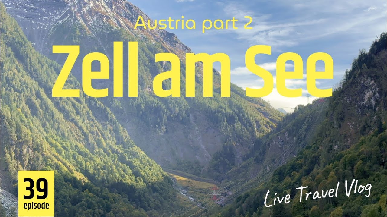 Episode 39 – Austria (part 2) ✨🇦🇹🏔️