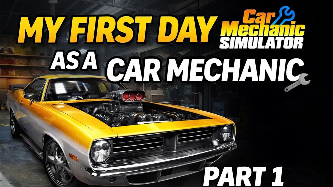 My First Day as a Car Mechanic 🔧 | Car Mechanic Simulator