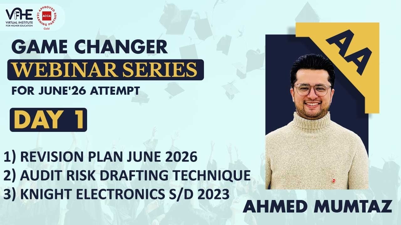 ACCA AA Day 1 Game Changer Webinar Series June'26 | Pass AA First Attempt | Success Strategy