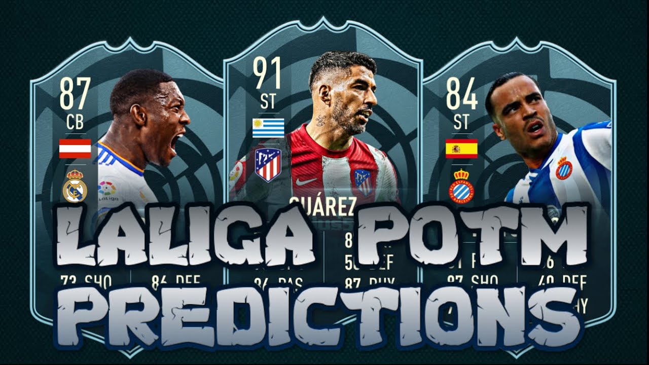 LA LIGA OCTOBER POTM NOMINEES CONFIRMED I LA LIGA OCTOBER POTM PREDICTIONS I FIFA 22