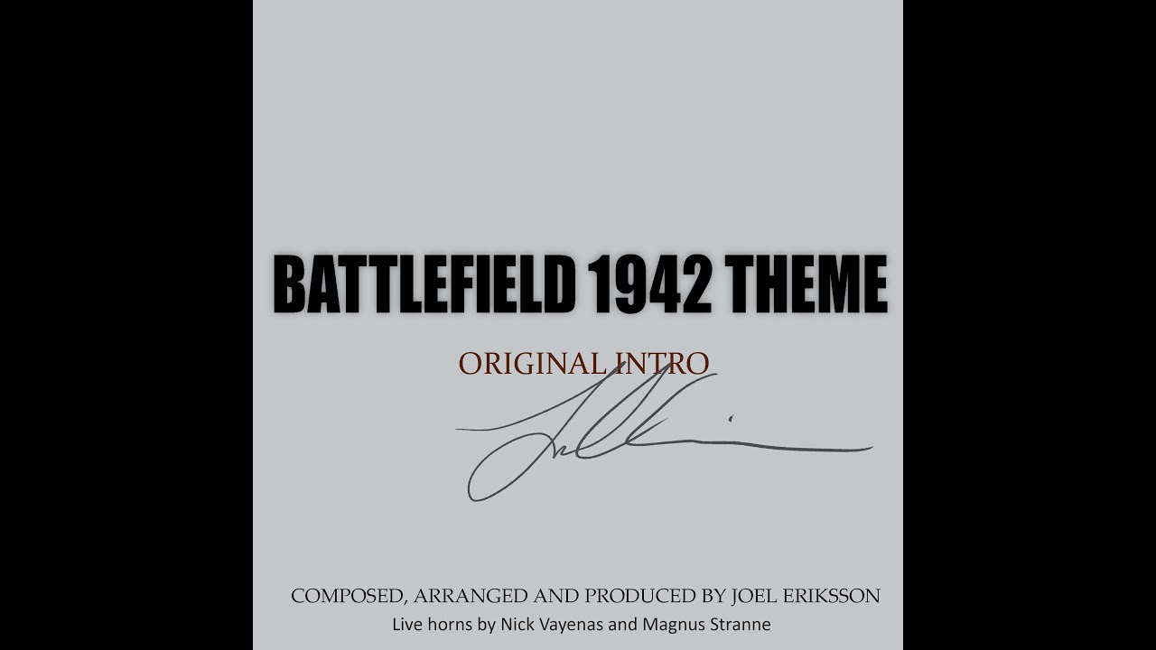 Battlefield Theme 1942 Intro 2022