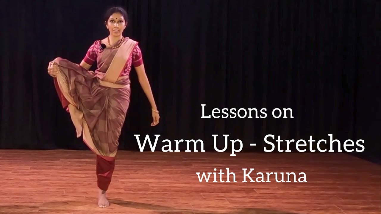 Warm Up for Bharatanatyam - Stretch Series
