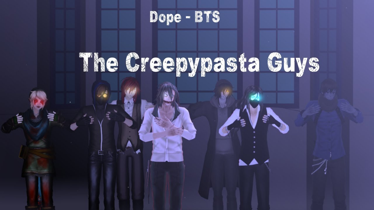 [MMD || Creepypasta]  Dope