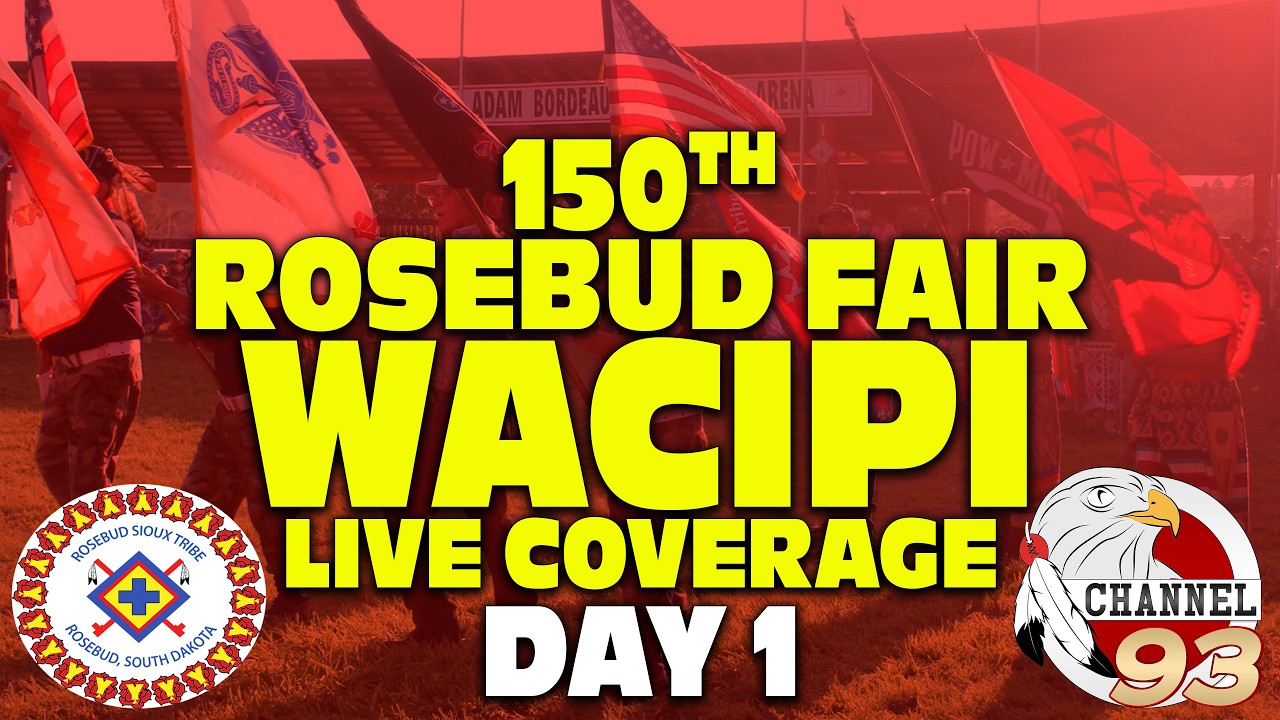 🔴 LIVE | 150th Rosebud Fair Wacipi | Day 1 | Rosebud Sioux Tribe