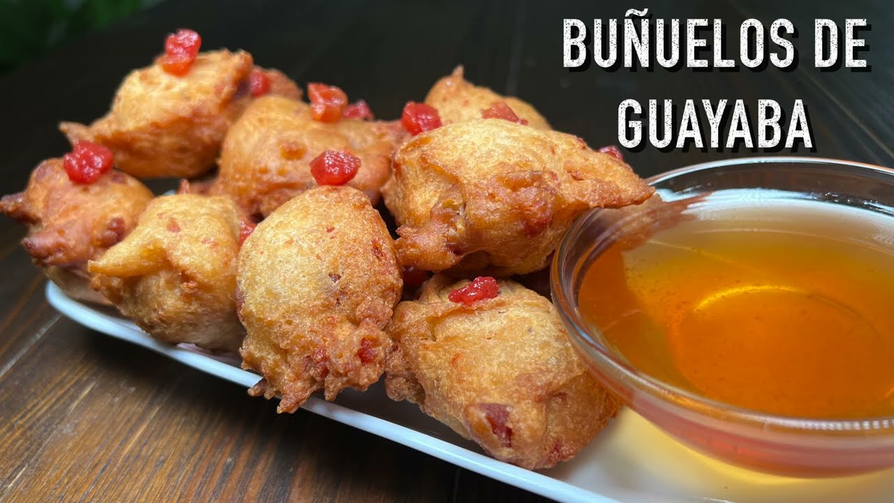Buñuelos de Guayaba | Cocina Con Fujita