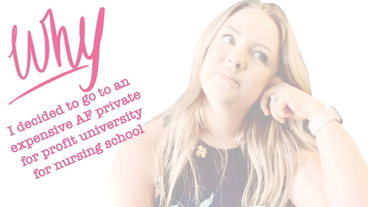 WHY I decided to go to an expensive AF private for profit nursing school in California