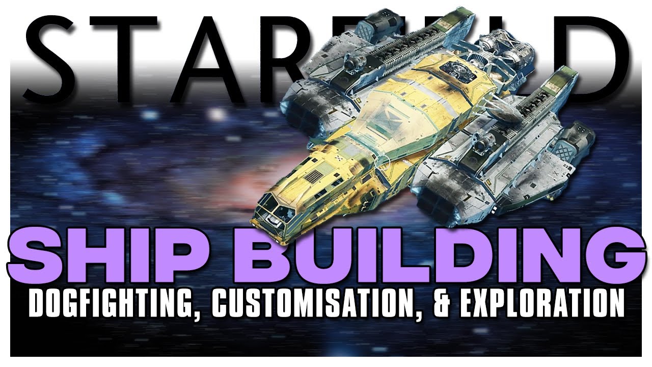 Starfield Breakdown - Ship Customisation, Crew, Dogfighting, Building, & Exploration