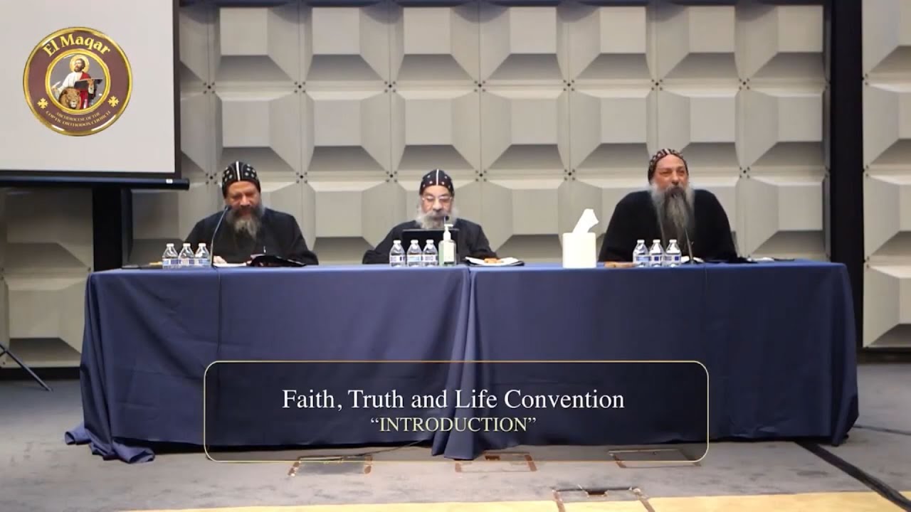 Faith, Truth and Life Convention: Introduction (EN/AR) ~ 06/11-13/2021