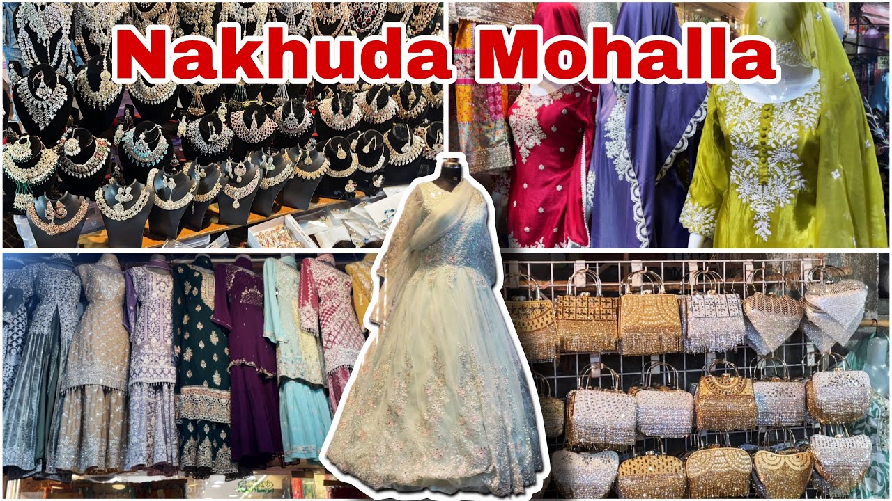 Nakhuda mohalla 2025 part 1 Best Ramazan collection | Wedding Dress, Party wear,Ethnic wear, Mumbai