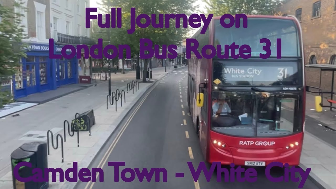 Full Journey on London Bus Route 31 | Camden Town - White City