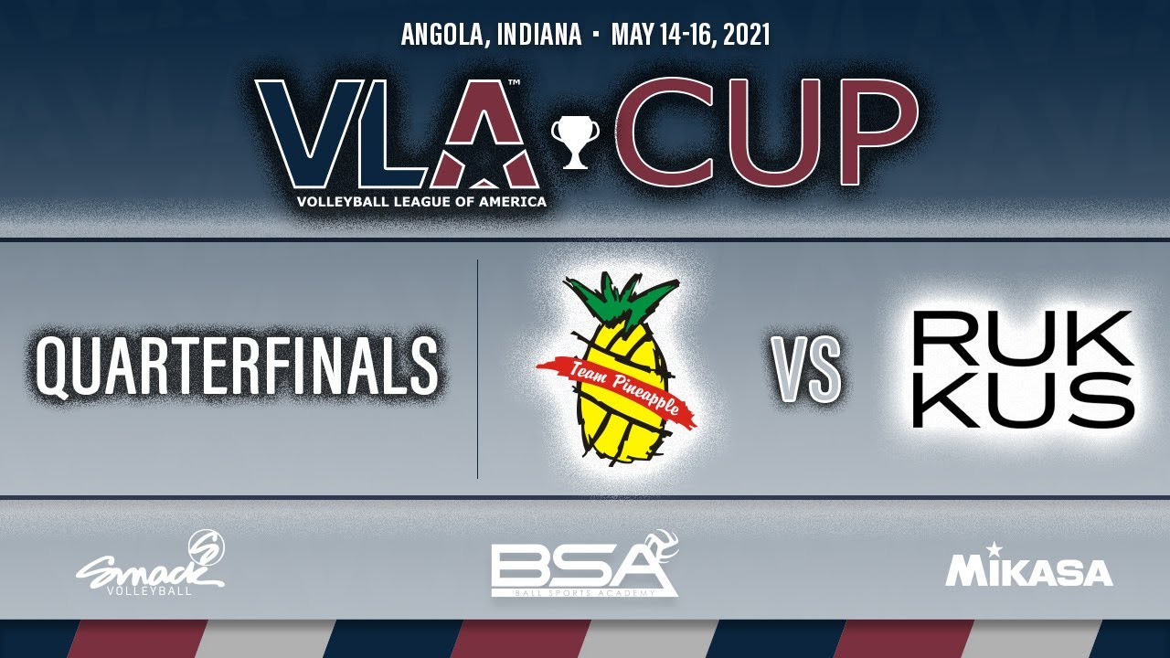 VLA CUP 2021 - Quarterfinals, Pineapple vs. Rukkus