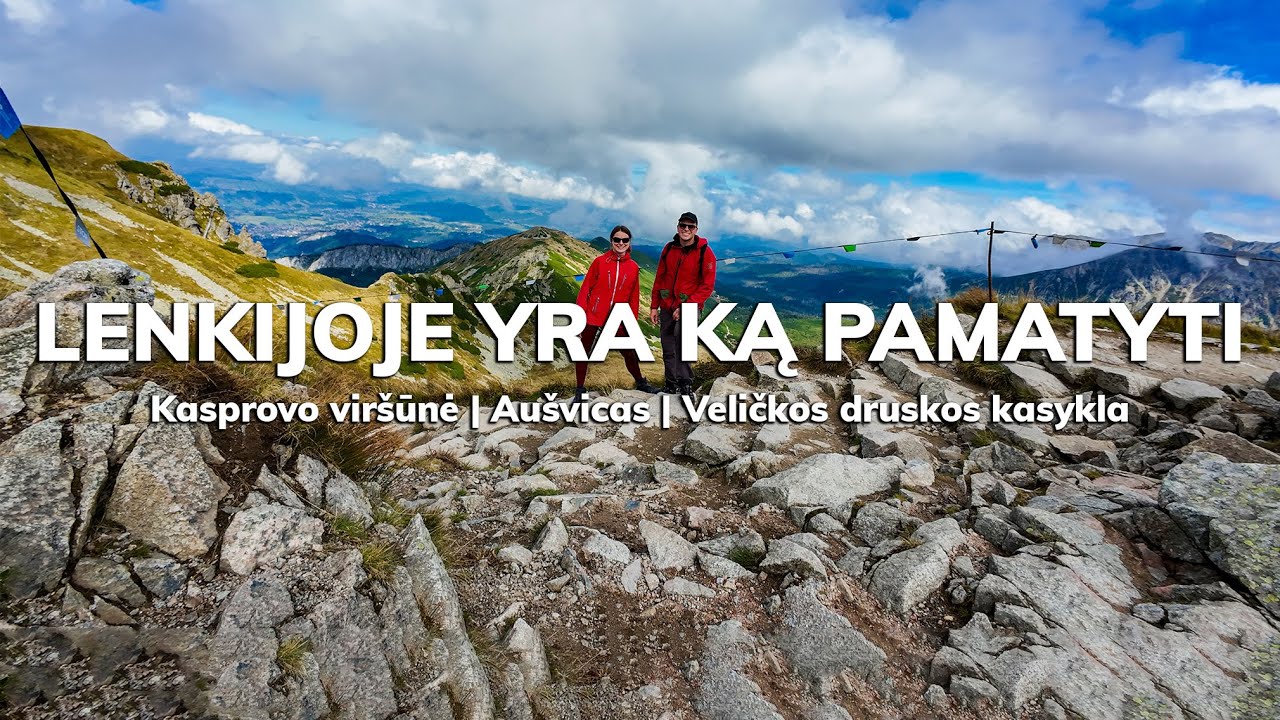 Lenkijoje yra ką pamatyti | Kasprovo viršūnė | Aušvicas | Veličkos druskos kasykla