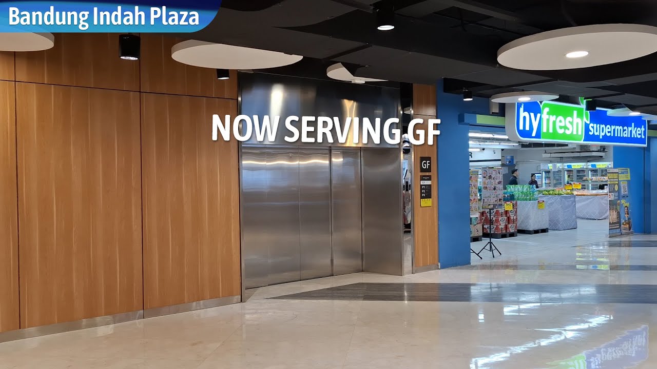 NOW SERVING GF | Wide Pillar Elevator - Bandung Indah Plaza