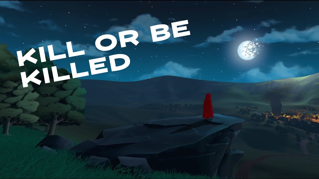 RWBY AMV ~ Kill or be killed