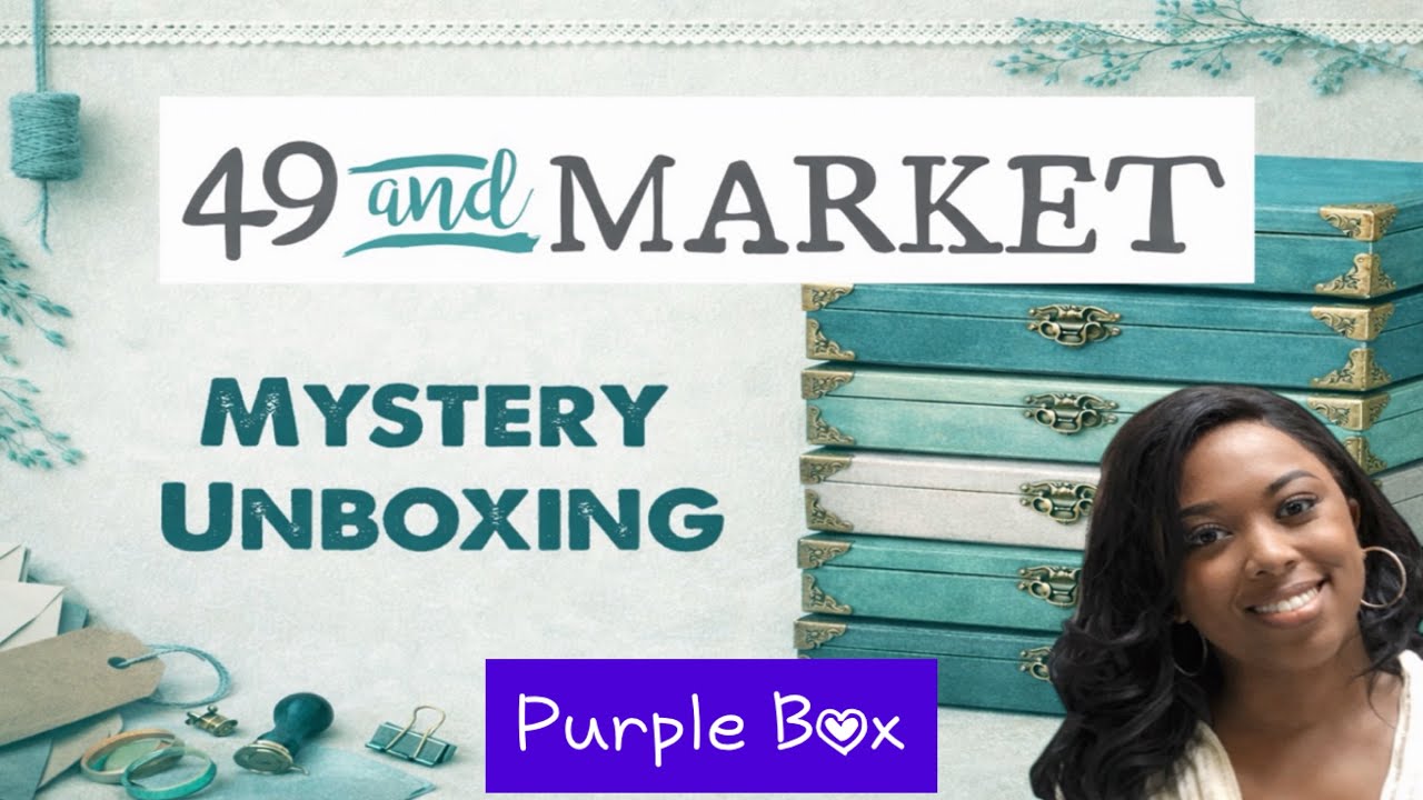 49 & Market Mystery Box Series | PURPLE Box Unboxing | Kreative Kreations 