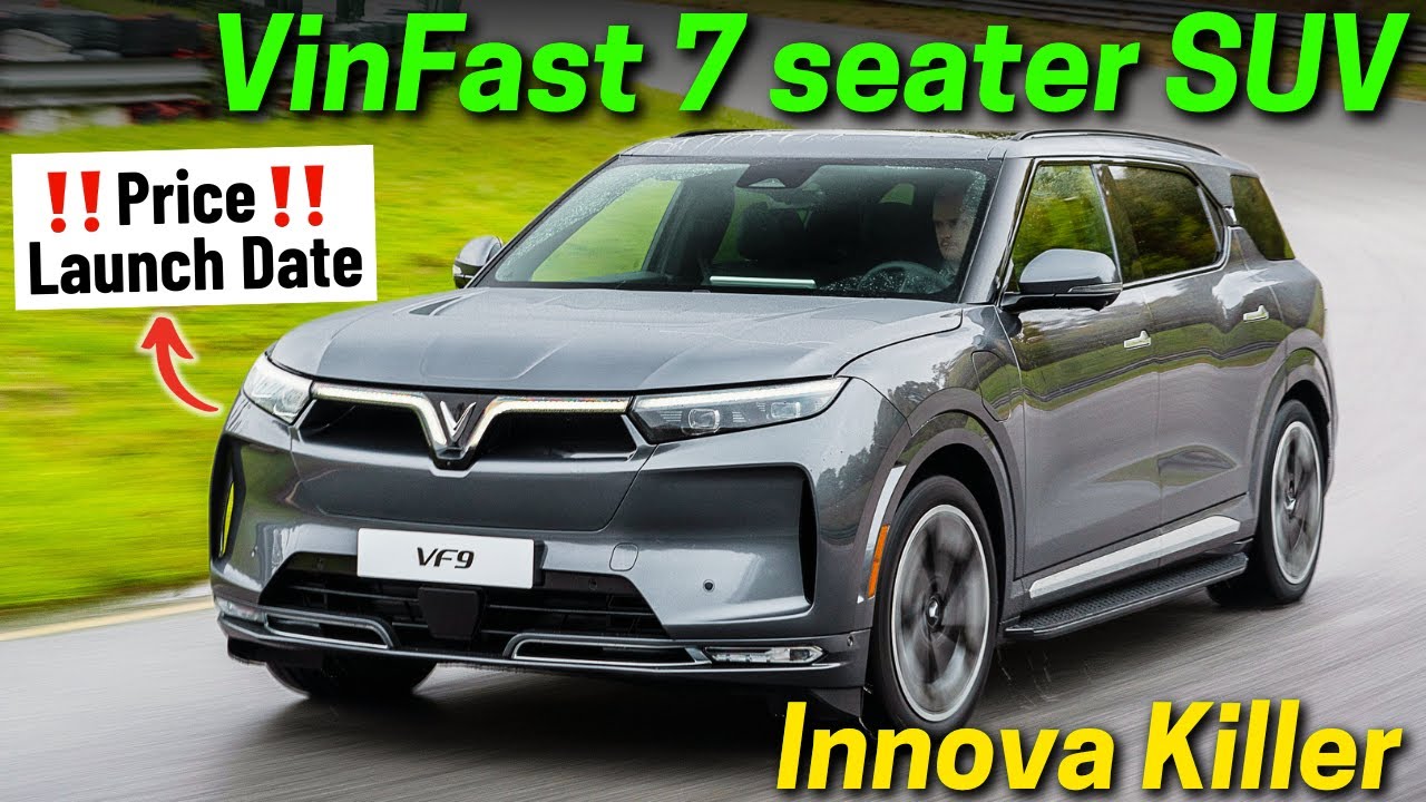 VinFast New 7 Seater SUV - VinFast VF9 Features, Price and Launch Date Unveil | VinFast VF9