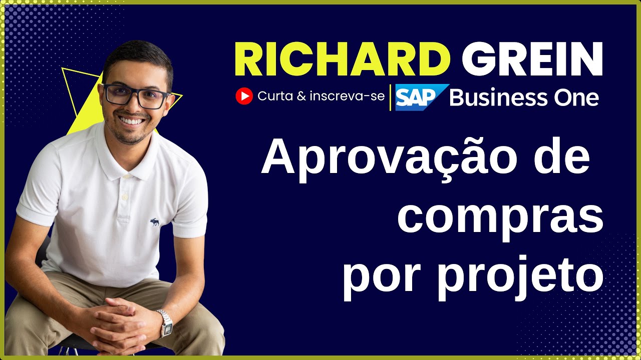 Aprovação por projetos - SAP Business One