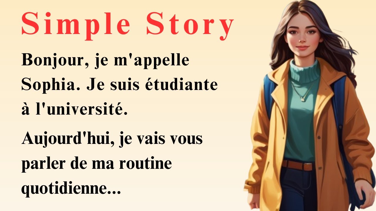START TO UNDERSTAND FRENCH with a Simple Story (A1-A2)