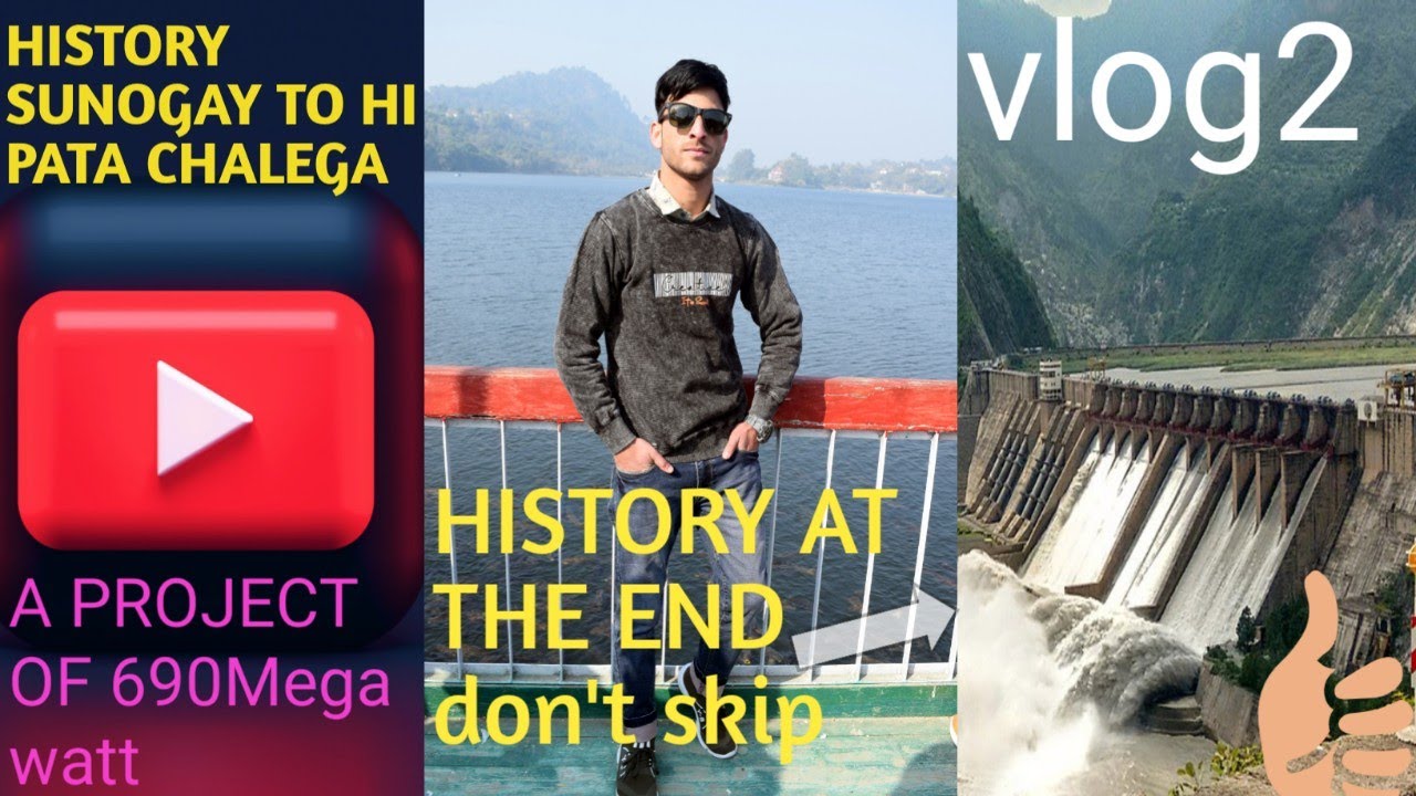 Vlog2||salal power project||project of 690mw||visual +history at the end||just watch and enjoy