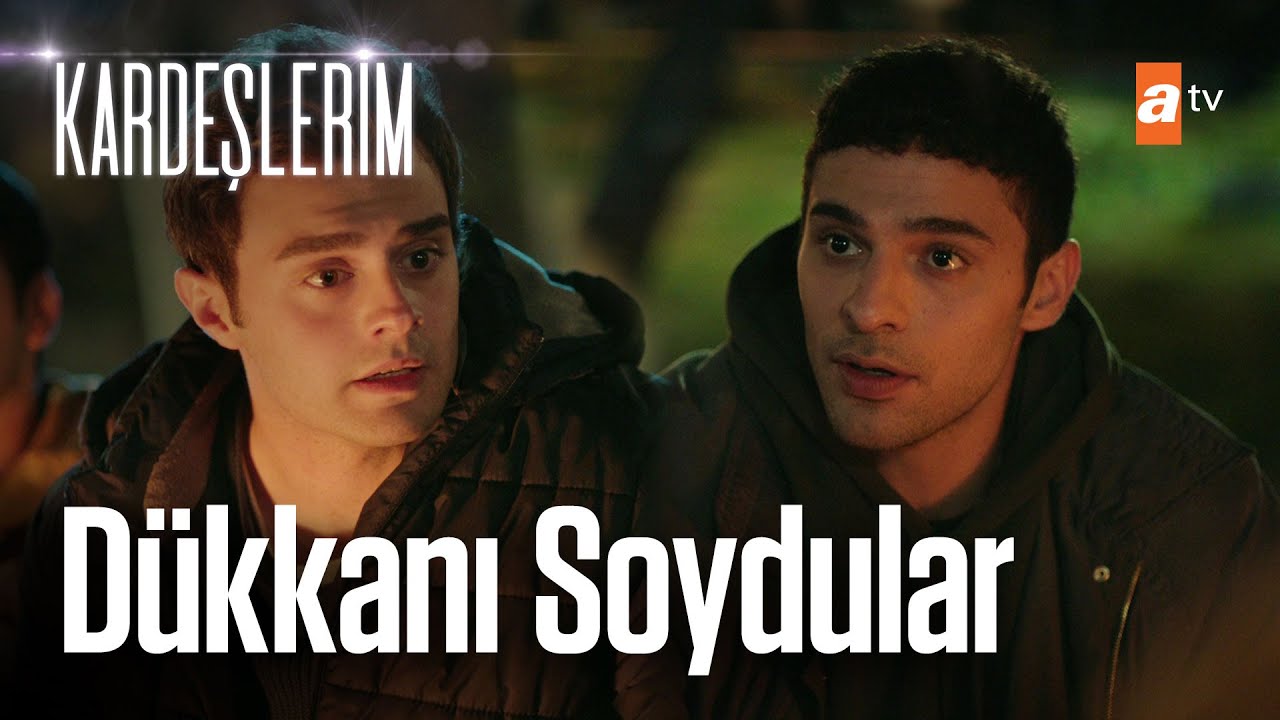 &Ouml;mer d&uuml;kkanı kimin soyduğunu hatırladı! - Kardeşlerim 12. B&ouml;l&uuml;m