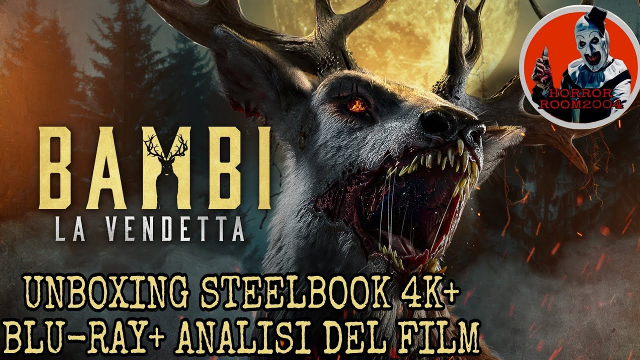 Bambi La Vendetta- Unboxing Steelbook 4K Ultra HD+ Blu-ray+ Analisi Del Film 