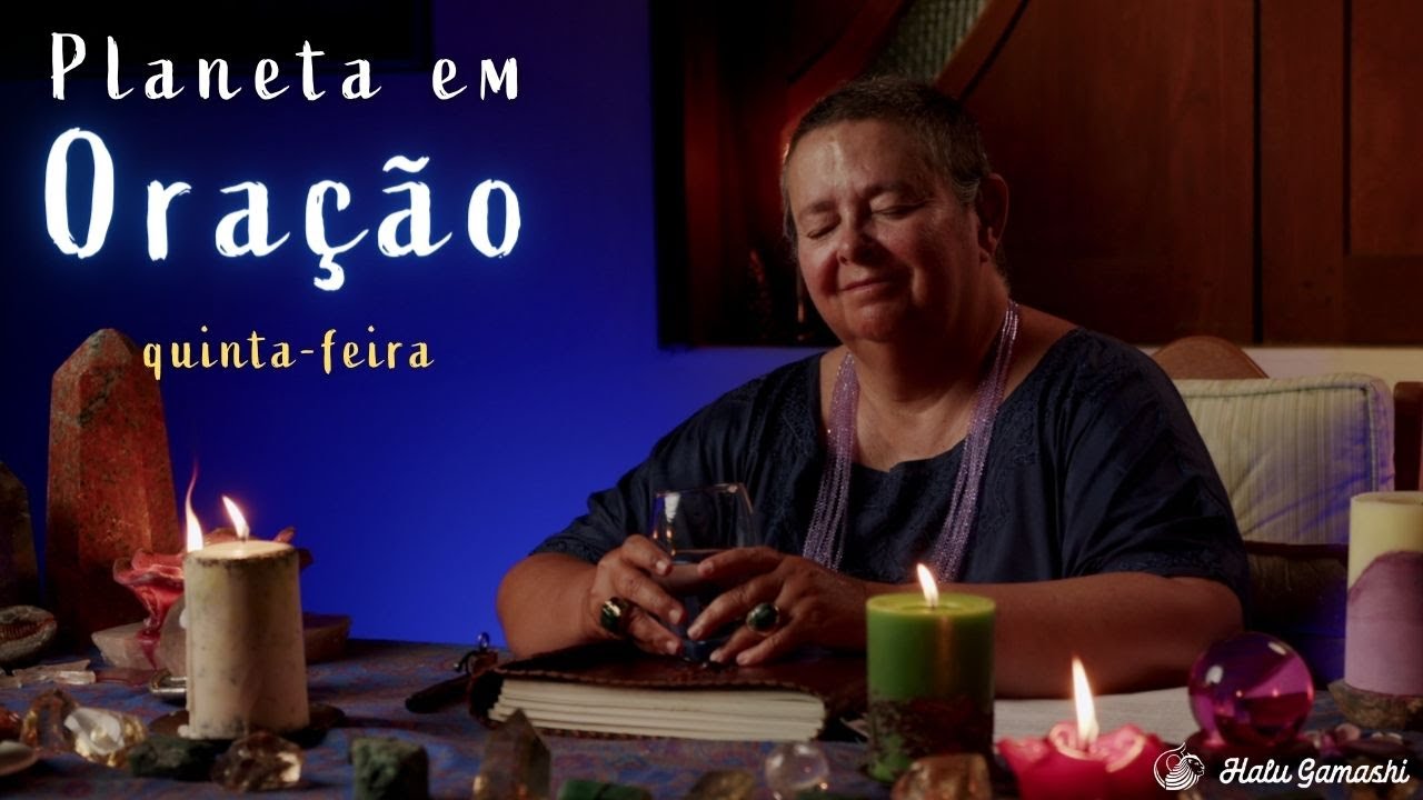 Como Orar para a CURA? PLANETA EM ORAÇÃO - Transmissão de Cura e o Fogo Sagrado VERDE #3 - 07/03