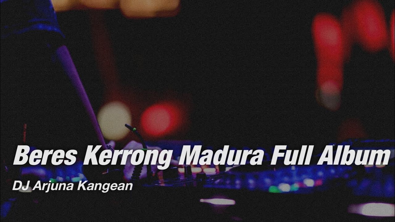 DJ ARJUNA - BERES KERRONG FAJAR SYAHID || ESTO ESAKE'E || SALAM KERRONG MADURA VIRAL TIK TOK 2021