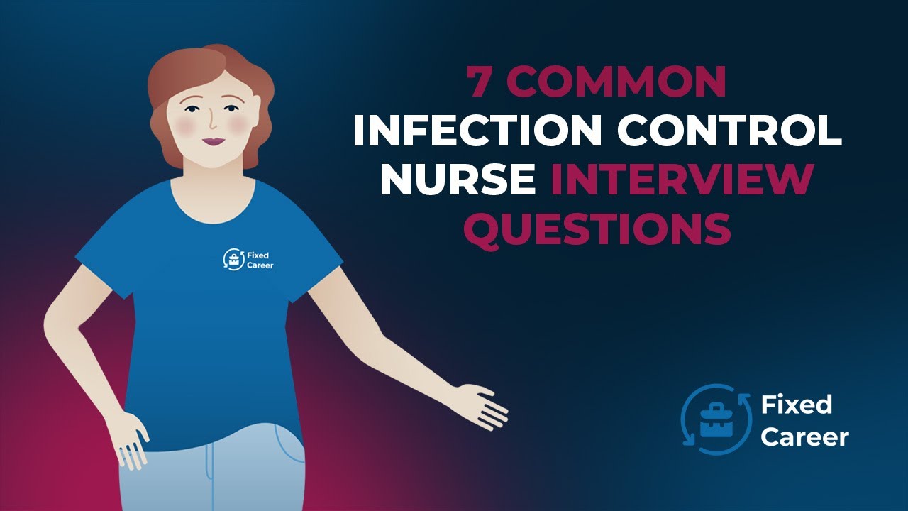 Infection Control Nurse Interview Questions and Answers