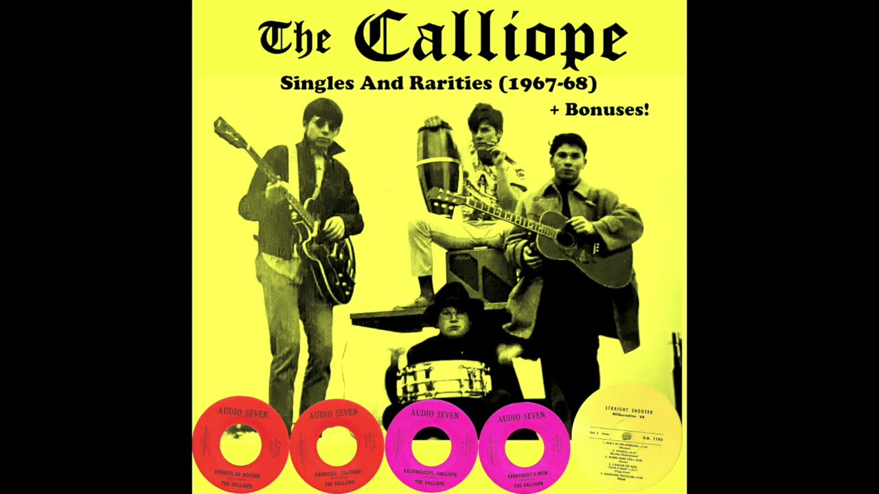 The Calliope - Singles & Rarities 1967-68 + many bonuses! (Garage Psych Rock Anthology)