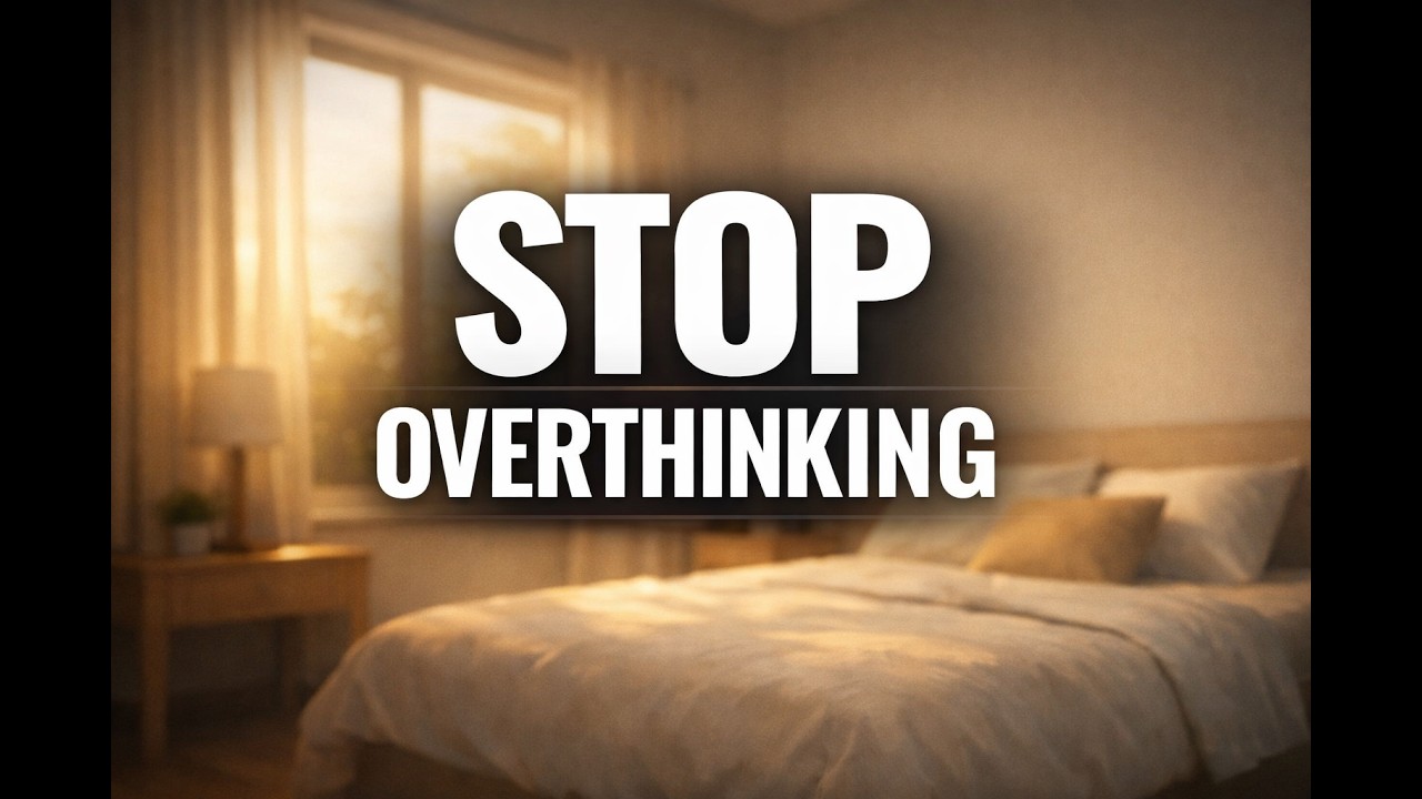 Stop Overthinking Affirmations | Calm Your Mind in 10 Minutes