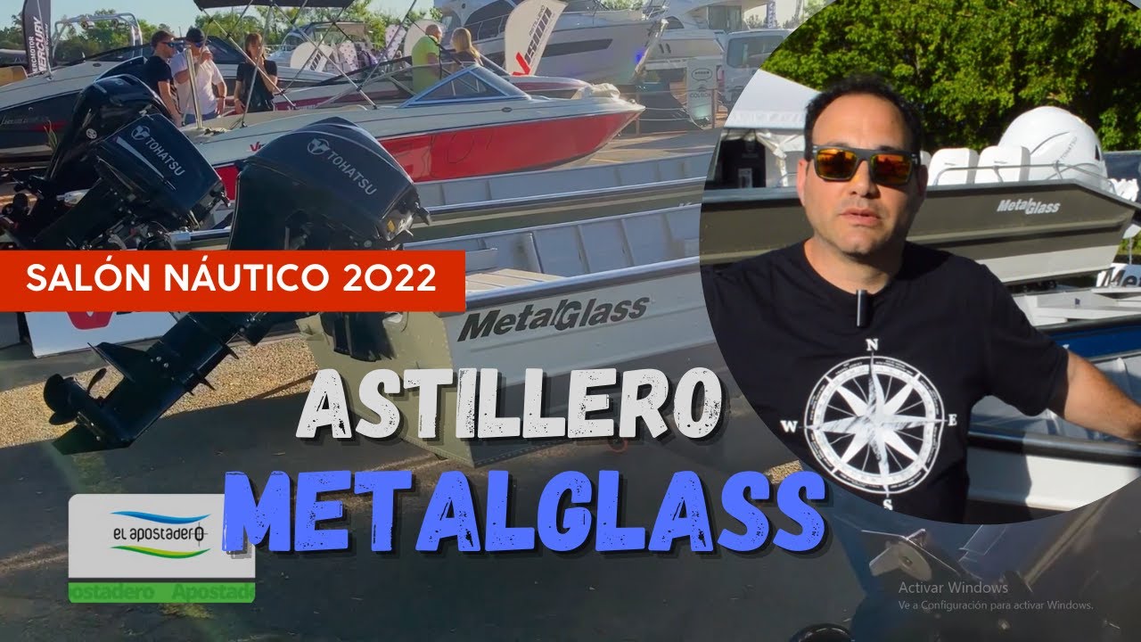 Sal&oacute;n N&aacute;utico 2022. Metalglass
