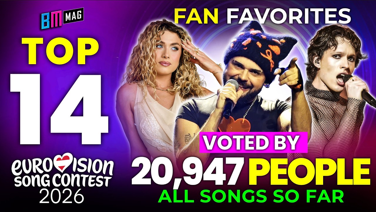 TOP 14 by 20947 People - Eurovision Song Contest 2026 - All Songs So Far