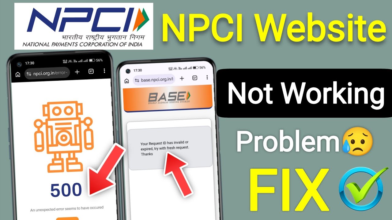 NPCI Your Request ID has Invalid or Expired, Try with Fresh Request | NPCI Website Not Working Today