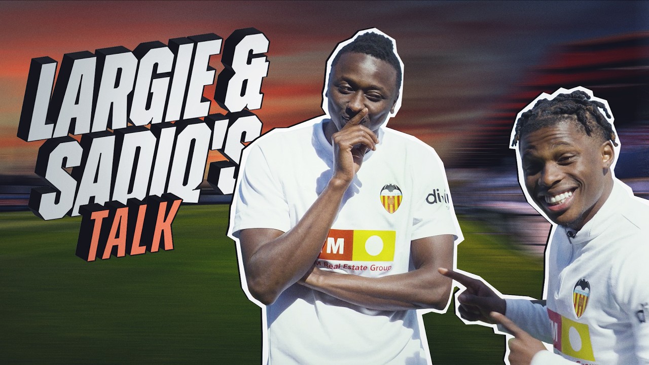 🫶 Узнайте историю дружбы, которая связывает Ларги (🇧🇪) и Садика (🇳🇬) | VALENCIA CF