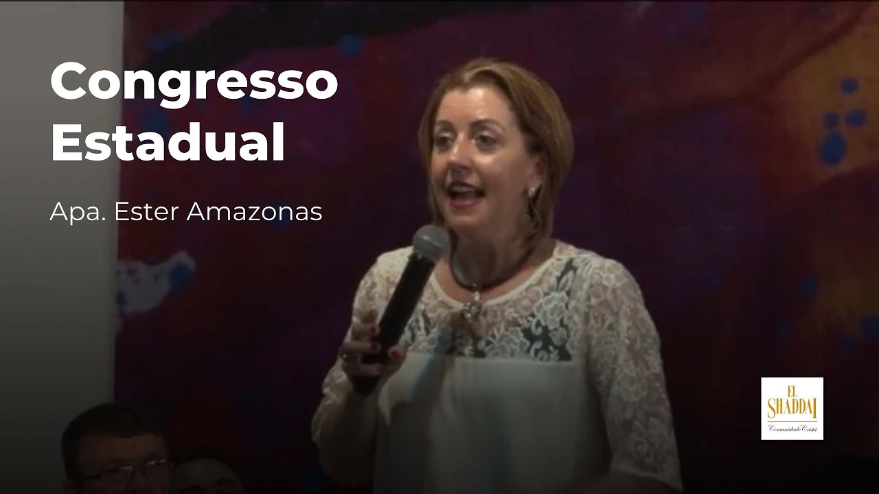 Congresso Estadual (Apa. Ester Amazonas)