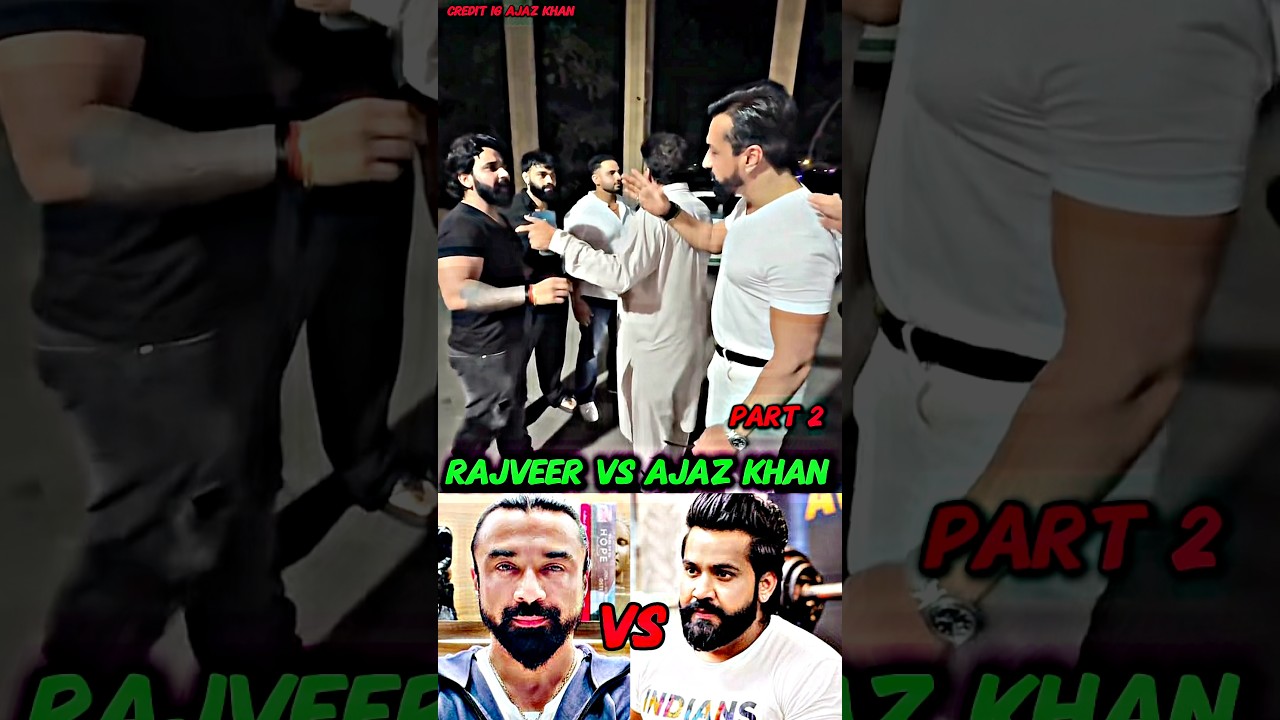 Rajveer Sisodia Vs Ajaz Khan live Fight In Mumbai Part 2 😱🤯 #ajazkhan #shorts #trending #viral