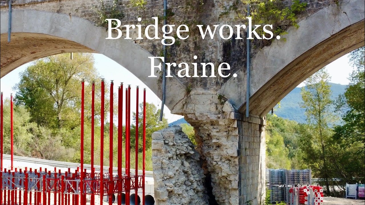 EX PAT LIFE IN ABRUZZO. The bridge work at Fraine.