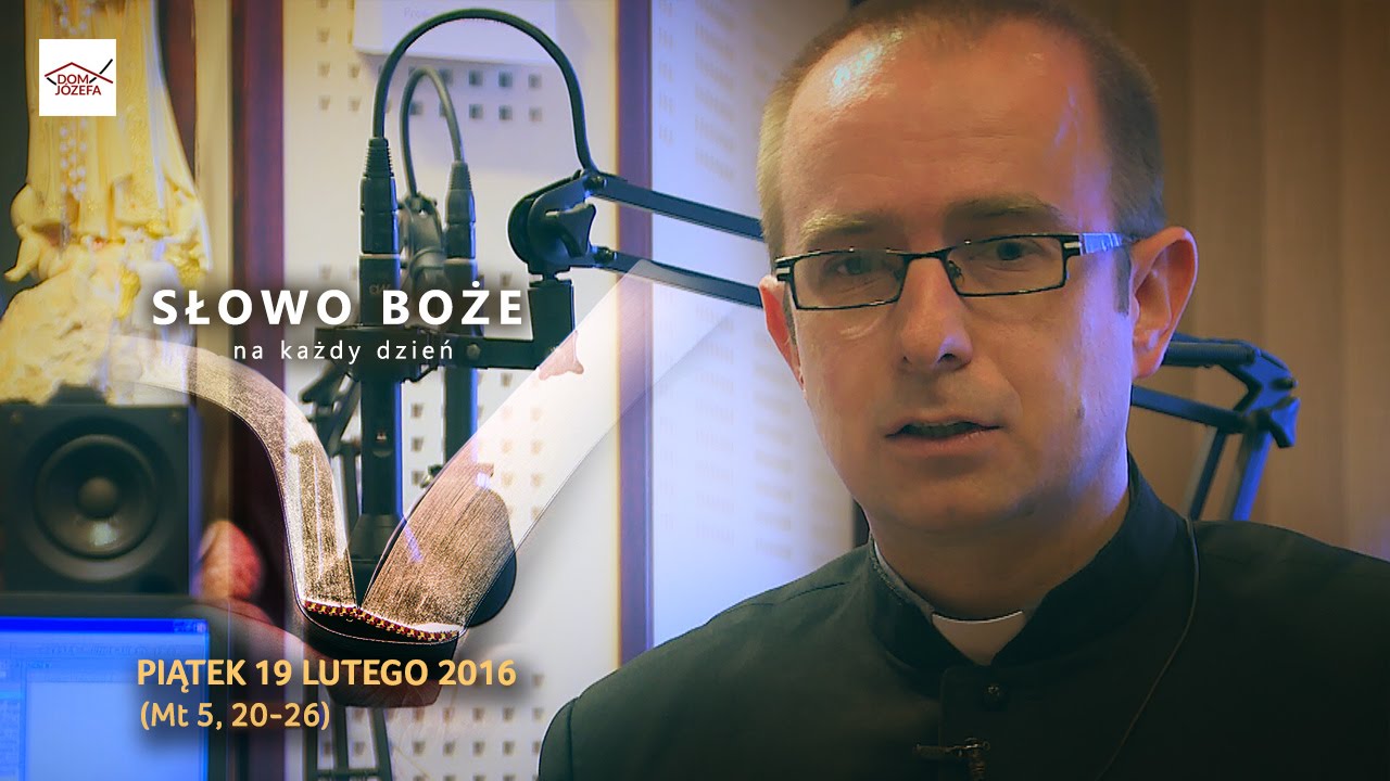 Komentarz do Ewangelii - 19 lutego 2016 (Mt 5. 20-26)