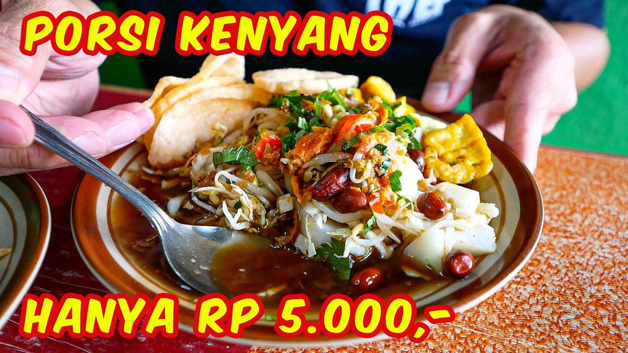 JAMAN SEKARANG MASIH ADA YANG JUAL LOTEK/KAREDOK/LONTONG TAHU SEHARGA 5.000 RUPIAH ??