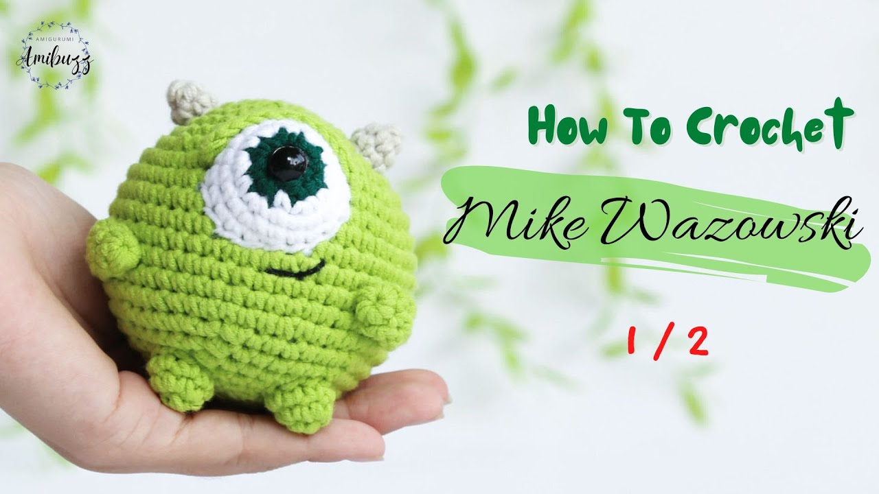 #337 | Mike Wazowski (1/2) | How To Crochet | Amigurumi Tutorial