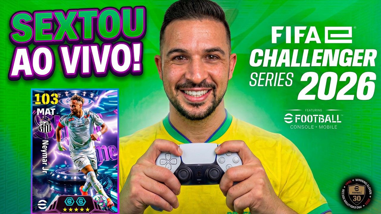 SEXTOU VIVO! 😱 EVENTO SEM IA FIFAe WORLD CUP 2026 E NEYMAR BLITZ CURLER NO EFOOTBALL 2026 MOBILE