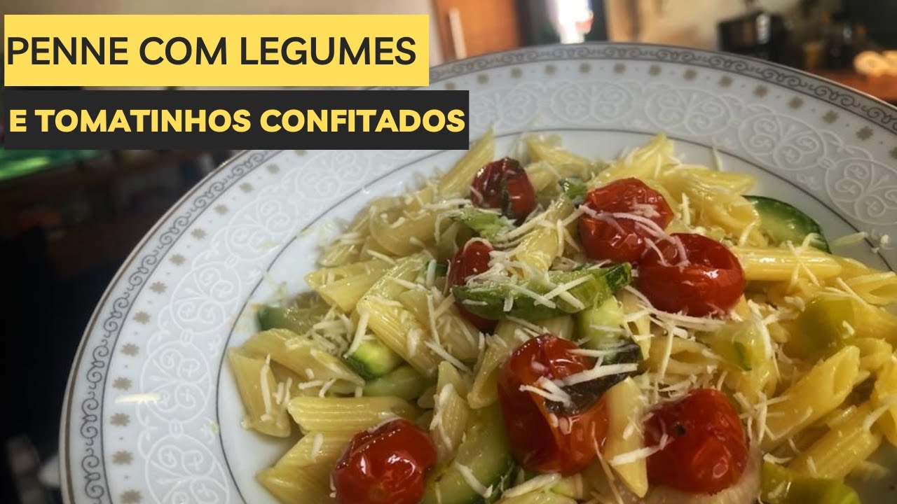 Penne Com Legumes e Tomatinhos Confitados