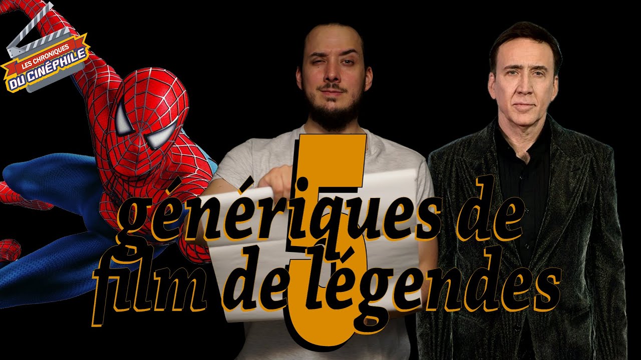5 GENERIQUES DE FILMS (tout simplement l&eacute;gendaires)