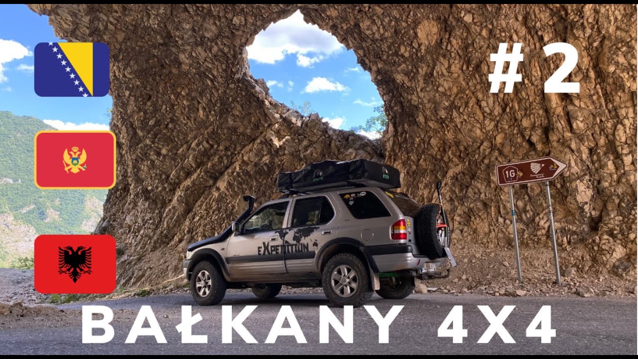Bałkany 4x4 #2