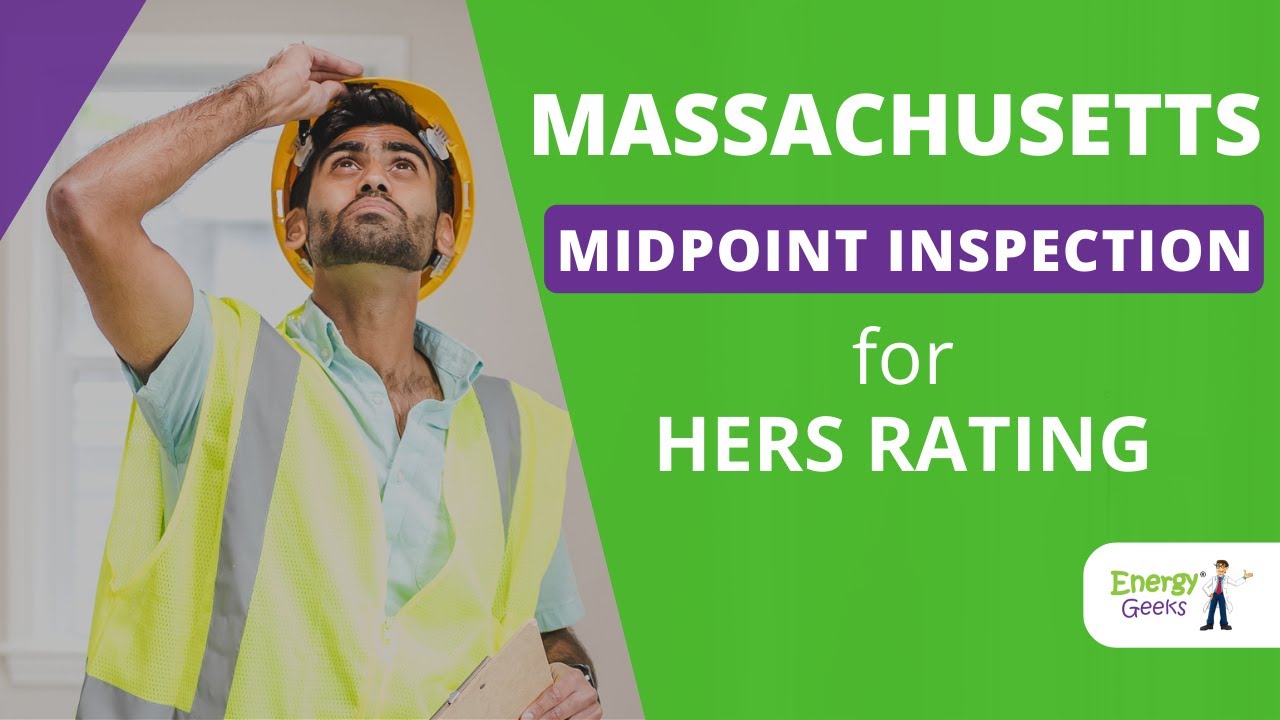4 Tips for PASSING Your HERS Rating and Midpoint Inspection