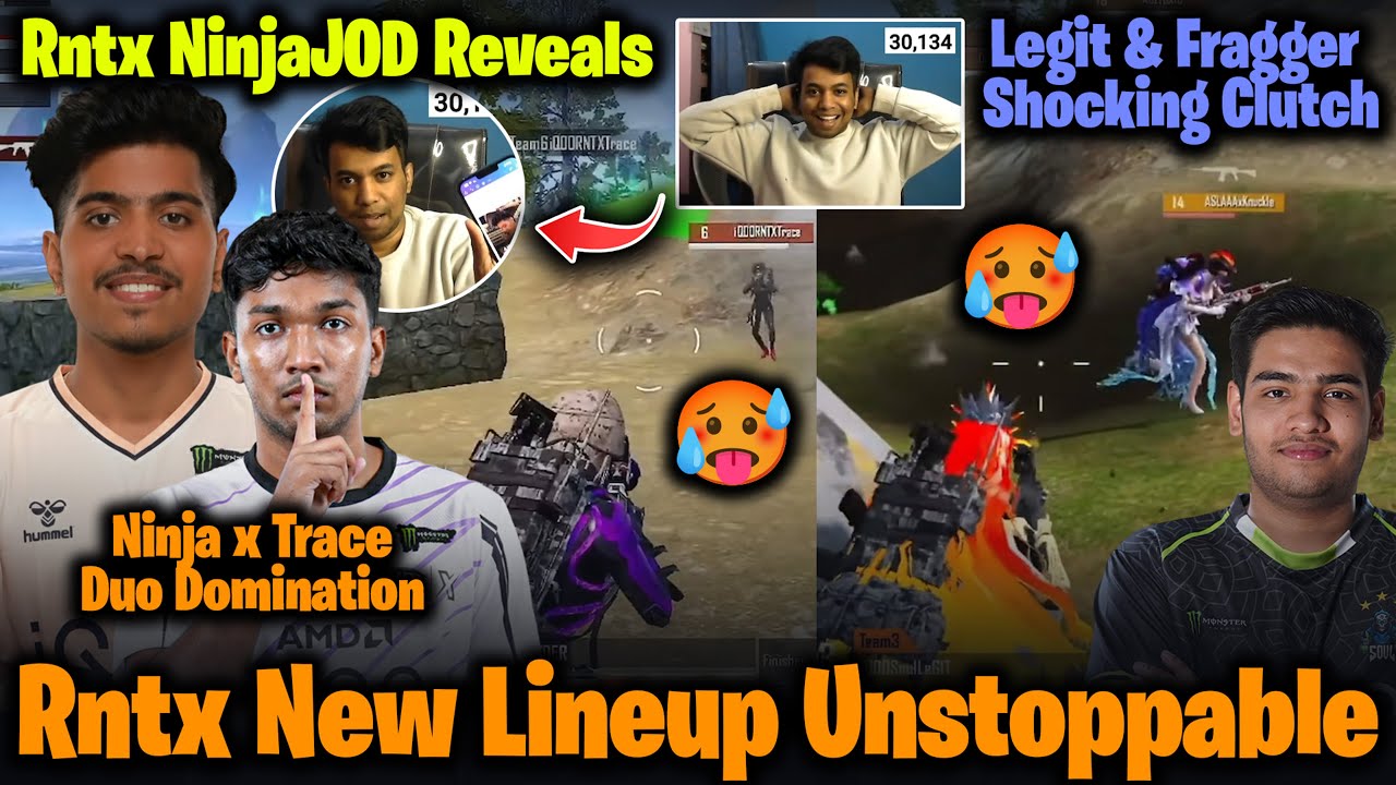 RNTX NinjaJOD Reveals🥵 Ninja Tracegod DUO💀 RNTX New Lineup Domination👿 Fragger & SOUL Legit Clutch😲