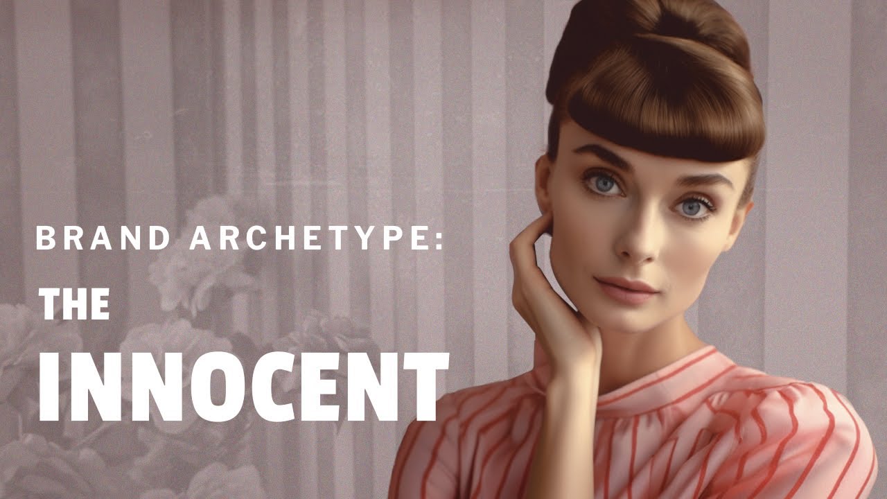 Brand Strategy 101: The Innocent Brand Archetype